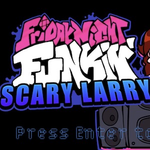 scary larry
